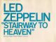 Led Zeppelin - Stairway to Heaven