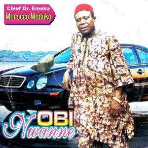 Emeka Morocco Maduka - Nke Onye Metalu