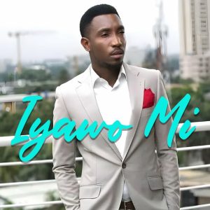Timi Dakolo - Iyawo Mi