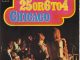 Chicago - 25 or 6 to 4
