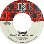 Bread - Make It with You
