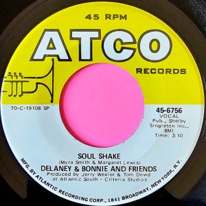 Delaney & Bonnie - Soul Shake