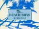 The Beach Boys - Kokomo