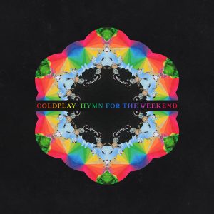 Coldplay - Hymn for the Weekend