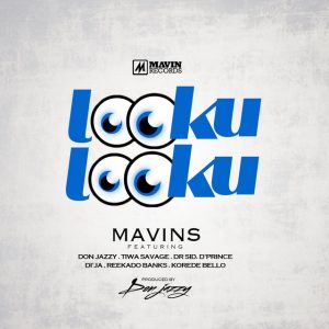 Mavins - Looku Looku