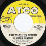 Buffalo Springfield - For What It's Worth